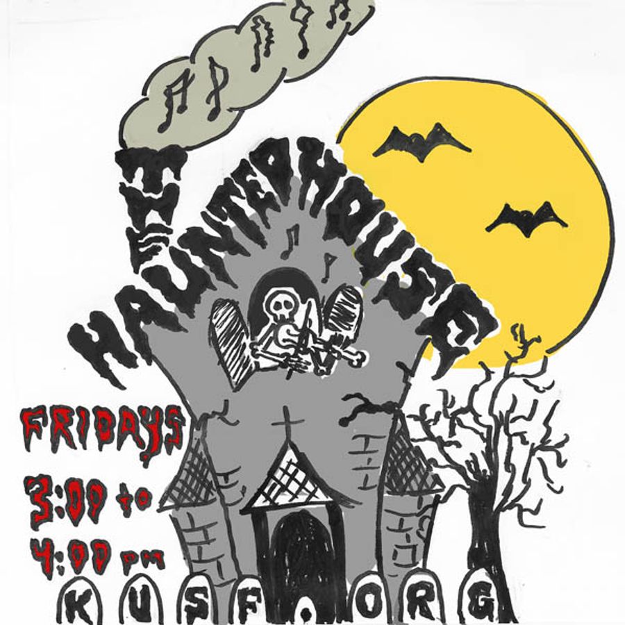 The Haunted House KUSF Show 29 The Money Programme Oct 3rd 2014 