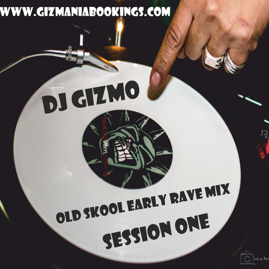 Dj Gizmo Old Skool Early Rave Mix Session One By Ferry Gizmo Salee