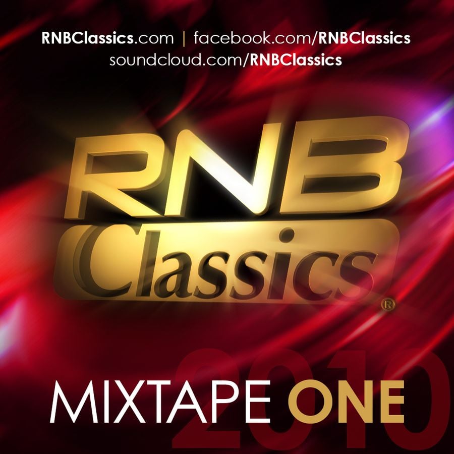 RNB Classics® Mixtape 1 by RNB Classics® Mixcloud