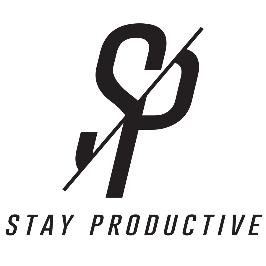 Stay by me 5. Stay productive.