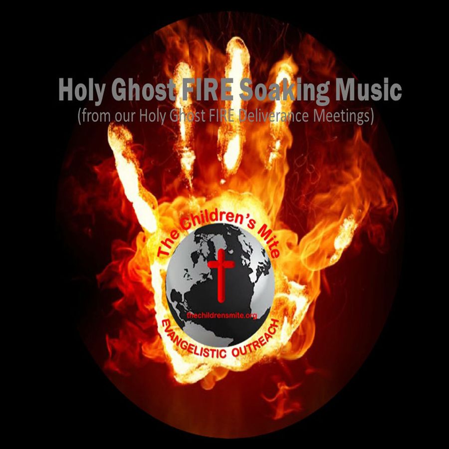 Ghost fire. Holy Ghost.