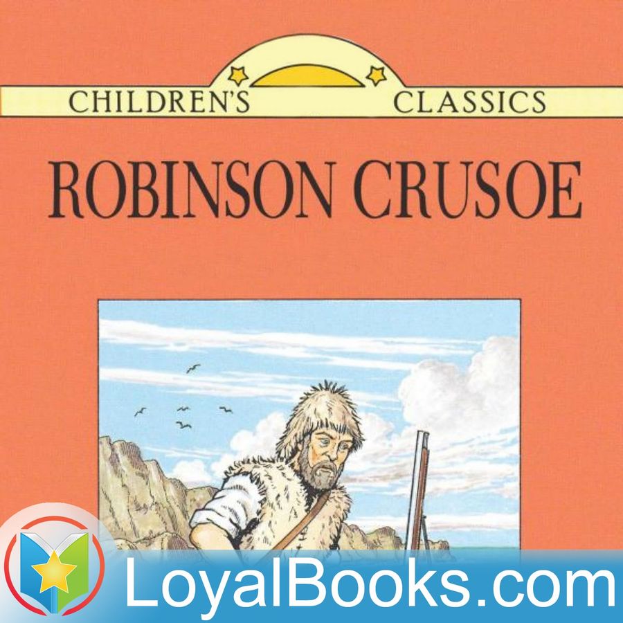 Робинзон крузо слушать 6. Робинзон Крузо надпись. Дефо Робинзон Крузо на английском. Робинзон Крузо 1 глава. Робинзон Крузо белый город.