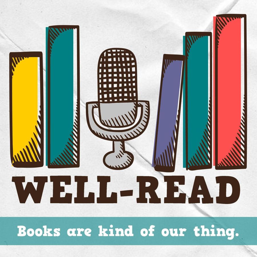 Better read. Well-read. best read.